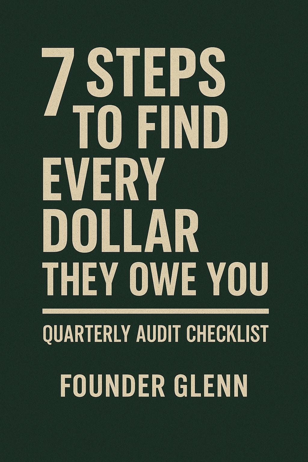 7 Steps to Find Every Dollar cover